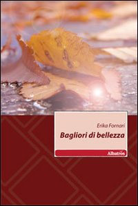 Bagliori di bellezza Scarica PDF EPUB
