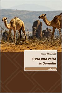 C'era una volta la Somalia Scarica PDF EPUB
