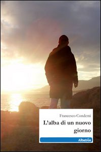 L' alba di un nuovo giorno