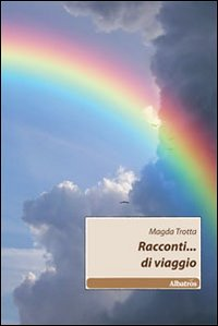 Racconti... di viaggio Scarica PDF EPUB
