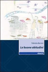 Le buone abitudini Scarica PDF EPUB
