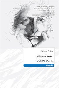 Siamo tutti come corvi Scarica PDF EPUB
