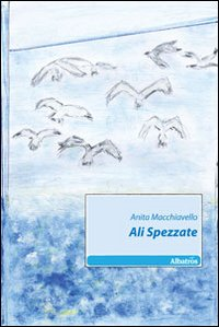 Ali spezzate Scarica PDF EPUB
