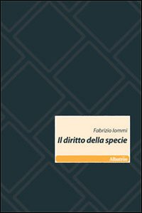 Il diritto della specie