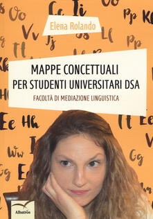Mappe concettuali per studenti universitari DSA. Facoltà di mediazione linguistica.pdf