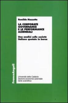 La corporate governance e le performance aziendali. Unanalisi sulle società italiane quotate in borsa.pdf