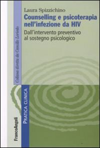 Image of Counselling e psicoterapia nell'infezione da HIV. Dall'intervento preventivo al sostegno psicologico