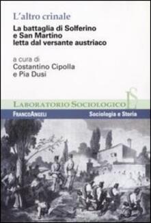 L altro crinale. La battaglia di Solferino e San Martino letta dal versante austriaco.pdf