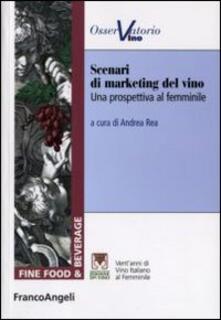 Scenari di marketing del vino. Una prospettiva al femminile.pdf