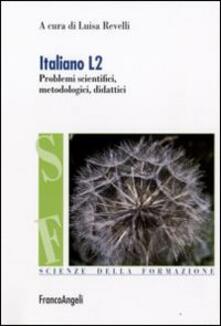Camfeed.it Italiano L2. Problemi scientifici, metodologici e didattici Image