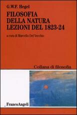 Libro Filosofia della natura. Lezioni del 1823-1824 Friedrich Hegel