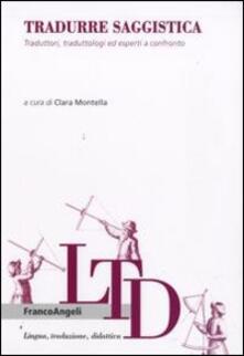 Tradurre saggistica. Traduttori, traduttologi ed esperti a confronto.pdf