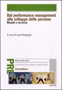 Image of Dal performance management allo sviluppo delle persone. Modelli e tecniche