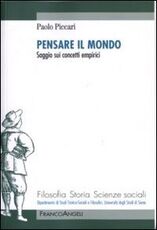 Libro Pensare il mondo. Saggio sui concetti empirici Paolo Piccari