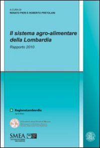 Image of Il sistema agro-alimentare della Lombardia. Rapporto 2010