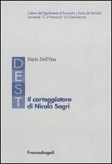 Libro Il carteggiatore di Nicolò Sagri Dario Dell'Osa
