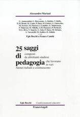 Libro Venticinque saggi di pedagogia Alessandro Mariani