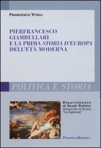 Image of Pierfrancesco Giambullari e la prima storia d'Europa dell'età moderna