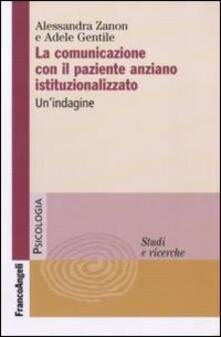 La comunicazione con il paziente anziano istituzionalizzato. Unindagine.pdf