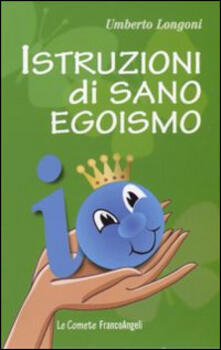 Istruzioni di sano egoismo.pdf