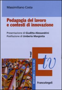 Image of Pedagogia del lavoro e contesti di innovazione