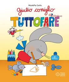 Giulio Coniglio tuttofare. Ediz. illustrata.pdf