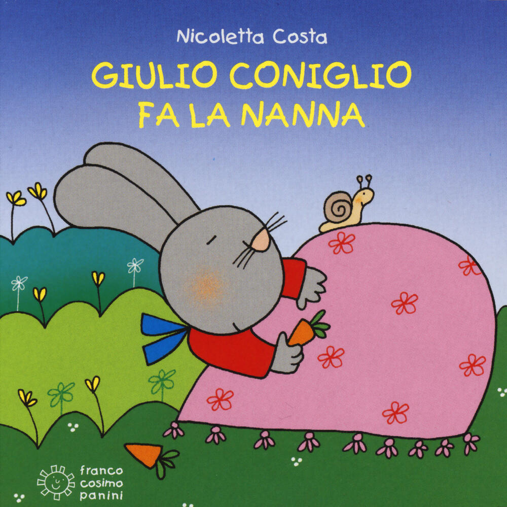 Giulio Coniglio fa la nanna Nicoletta Costa Libro Franco Cosimo Panini Mini cubetti