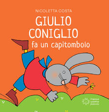 Giulio Coniglio fa un capitombolo. Ediz. a colori.pdf