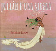 Libro Julián è una sirena. Ediz. a colori Jessica Love