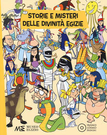 Storie e misteri delle divinità egizie. Ediz. a colori.pdf
