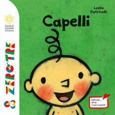 Libro Capelli. Ediz. a colori Leslie Patricelli