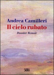 Il cielo rubato. Dossier Renoir.pdf