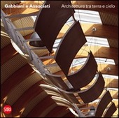 Copertina  Gabbiani e associati : architetture tra terra e cielo