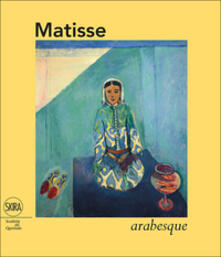 Grandtoureventi.it Matisse. Arabesque. Ediz. illustrata Image
