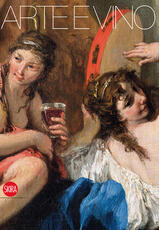 Libro Arte e vino. Ediz. illustrata Annalisa Scarpa