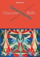 Libro Giacomo Balla. Ediz. illustrata