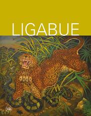 Libro Antonio Ligabue a Roma. Ediz. illustrata