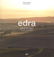 Libro Edra. Our story. A journey through beauty. Ediz. italiana e inglese