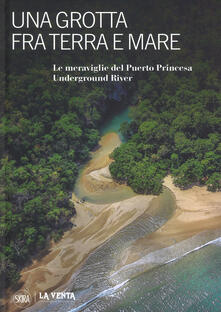 Una grotta tra terra e mare. Le meraviglie del Puerto Princesa Underground River.pdf