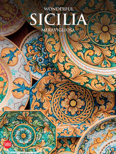 Libro Wonderful Sicilia meravigliosa. Ediz. illustrata Massimo Zanella