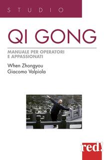 Qi Gong. Manuale per operatori e appassionati.pdf