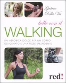 Belle con il walking.pdf