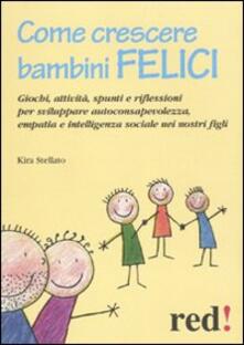 Come crescere bambini felici.pdf
