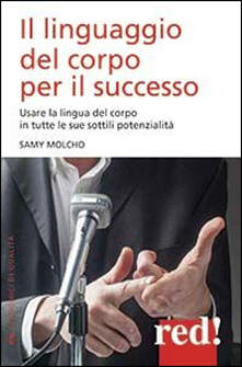 Il linguaggio del corpo per il successo.pdf