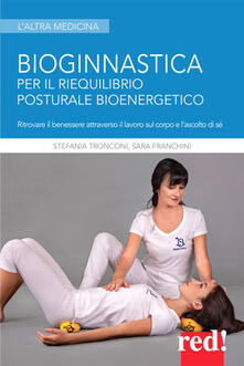 Bioginnastica. Per il riequilibrio posturale bioenergetico.pdf