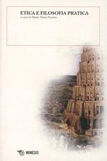 Libro Etica e filosofia pratica