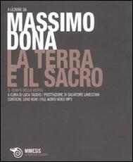Libro La terra e il sacro. Il tempo della verità. Con DVD-ROM Massimo Donà