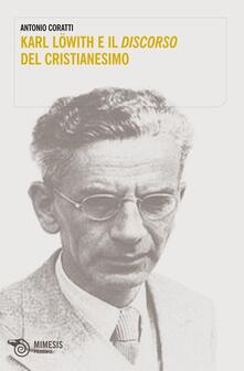 Karl Löwith e il discorso del cristianesimo.pdf