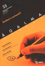 Libro Ágalma. Vol. 23: Scrittori o scriventi?.