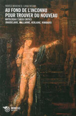 Libro Au fond de l'inconnu pour trouver du nouveau. Antologia e saggi critici (Baudelaire, Mallarmè, Verlaine, Rimbaud)